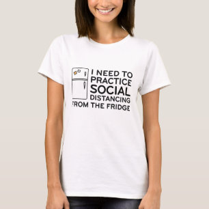 Social Distancing Fridge T-Shirt