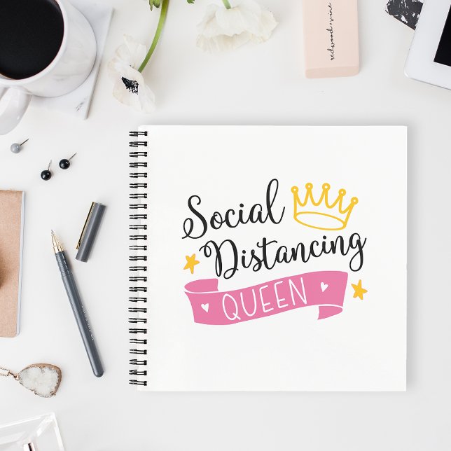 Social Distancing Queen Notebook (Creator Uploaded)
