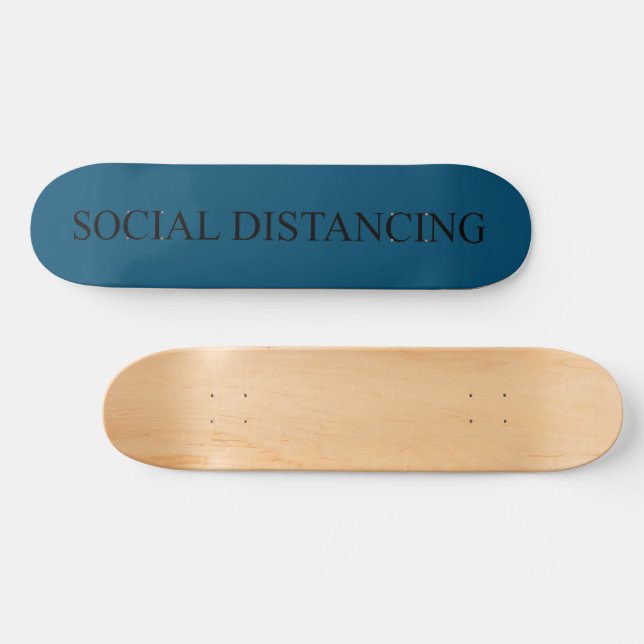 Social distancing teal black typography funny cool skateboard (Horz)