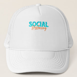 Social Distancing Trucker Hat
