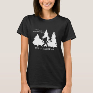 Social Distancing World Champion Bigfoot T-Shirt