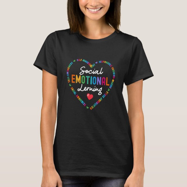 Social Emotional Learning Heart School Counselor T T-Shirt (Front)