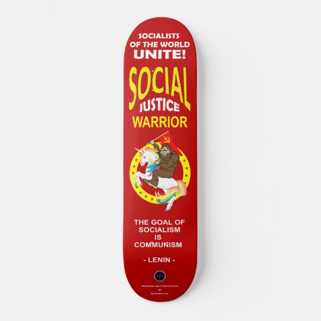 Social Justice Warrior Skateboard (Front)