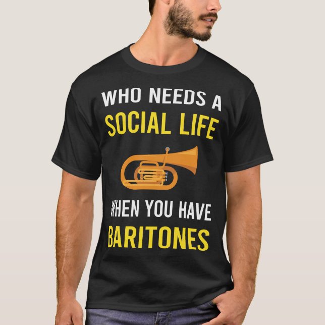 Social Life Baritone T-Shirt (Front)