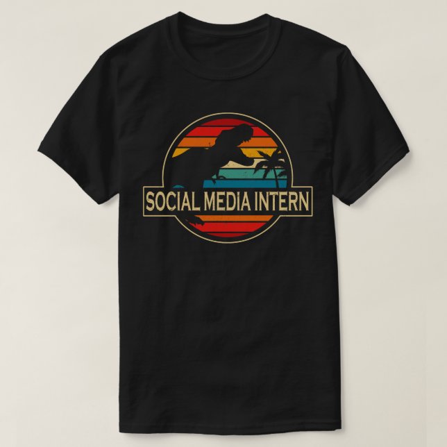 Social Media Intern Dinosaur T-Shirt (Design Front)