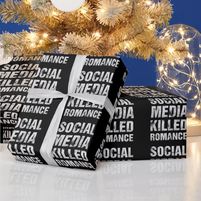 Social Media Killed Romance Wrapping Paper (Holidays)