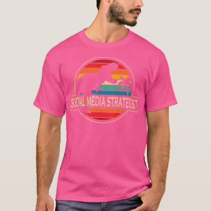Social Media Strategist Dinosaur T-Shirt