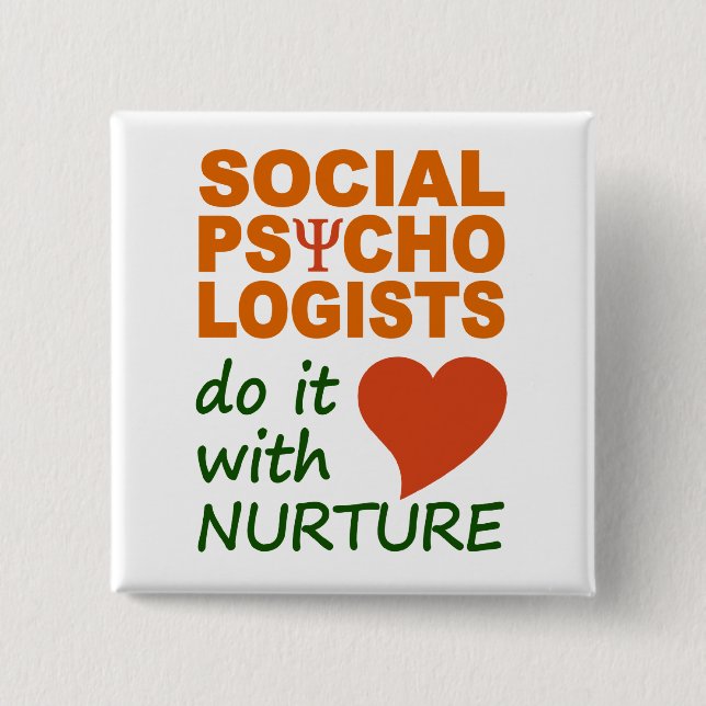 Social Psychologists button (Front)