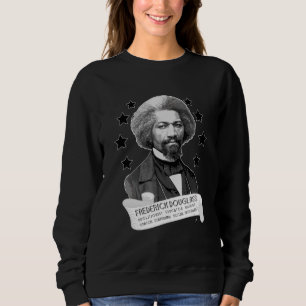 Social Reformer Civil Rights Activisit Abolitionis Sweatshirt