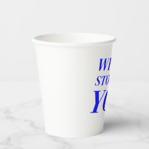 social sarcasm inspirational cute cool design paper cups