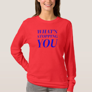 social sarcasm inspirational cute cool design T-Shirt