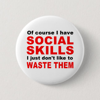 Social skills 6 cm round badge