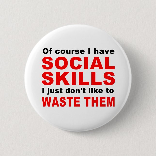 Social skills 6 cm round badge (Front)