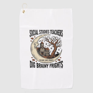 Social Studies Teacher Shirt Spooky Brainy Frights Golf Towel