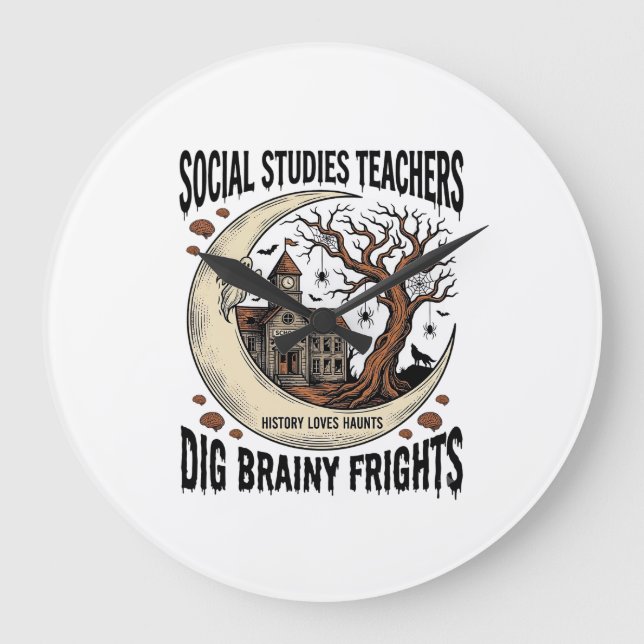 Social Studies Teacher Shirt Spooky Brainy Frights Large Clock (Front)