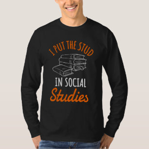 Social Studies Teacher Study School Educator Worke T-Shirt