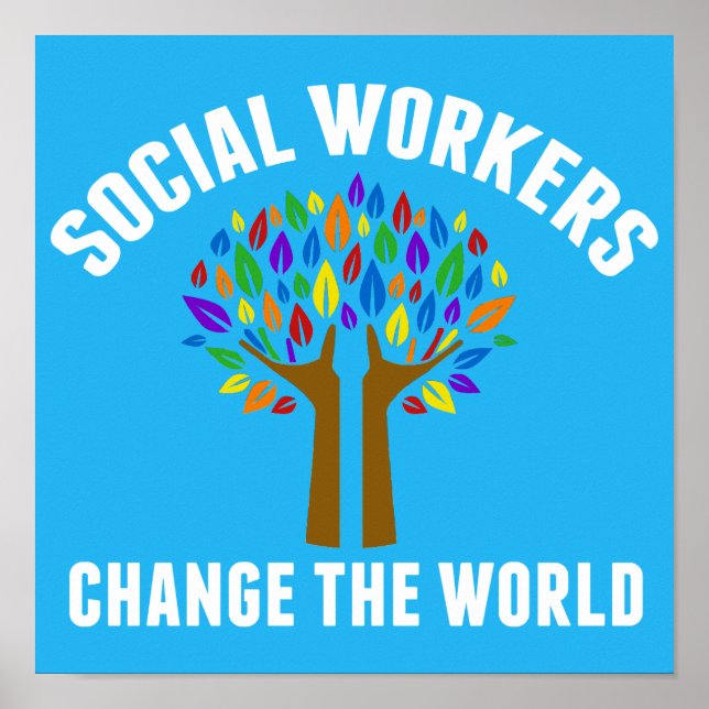 Social Work Inspirational Quote Beautiful Blue Poster (Front)