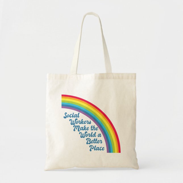 Social Work Inspirational Quote Rainbow Tote Bag (Front)