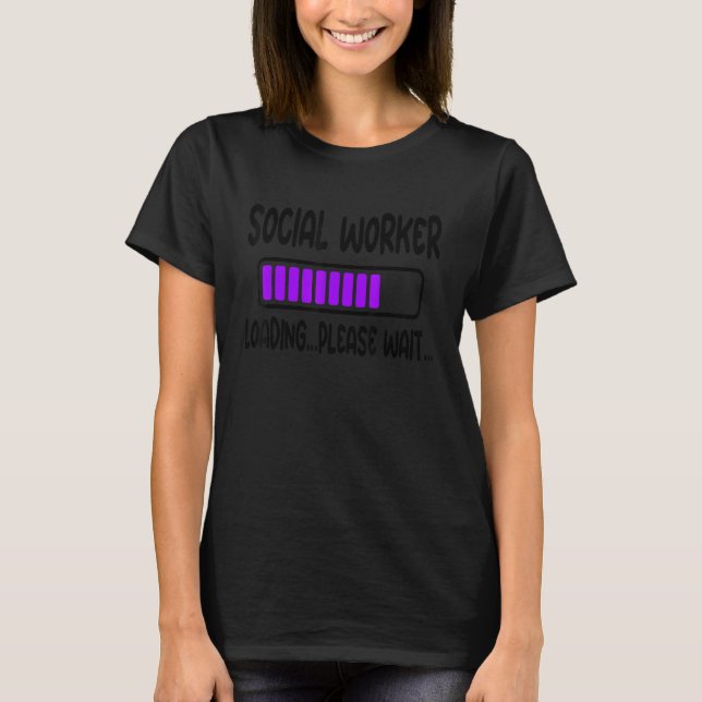 Social Work Student Future Social Worker MSW Maste T-Shirt (Front)