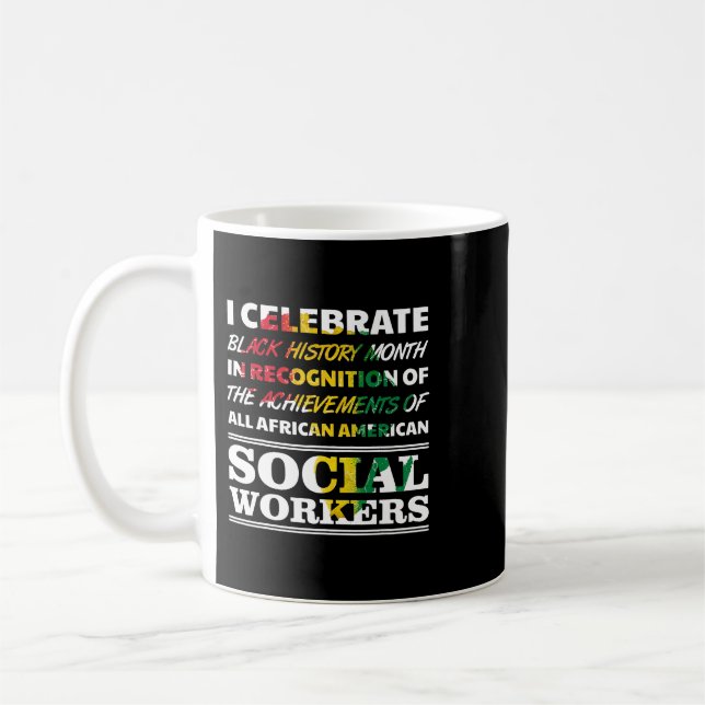 Social Worker African American Black History Quote Coffee Mug (Left)