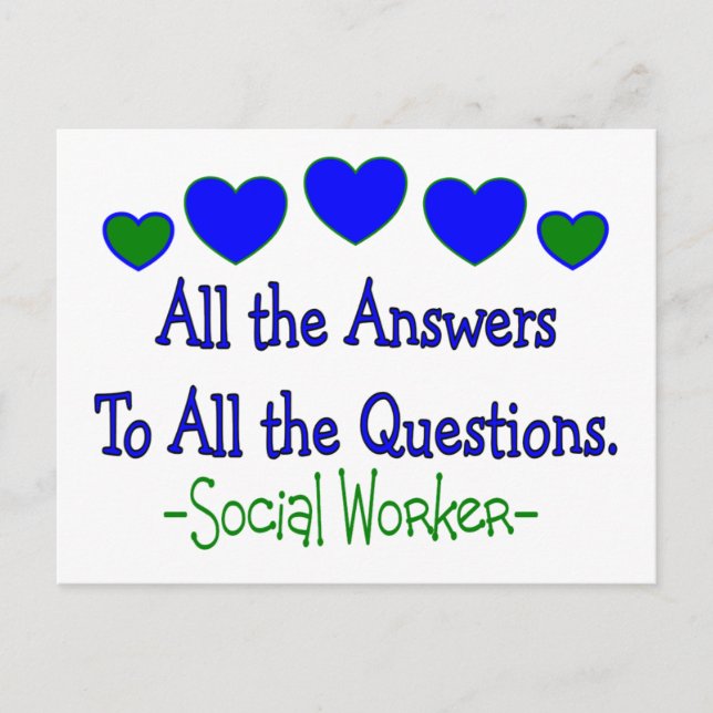 Social Worker "All the Answers, All the Questions" Postcard (Front)