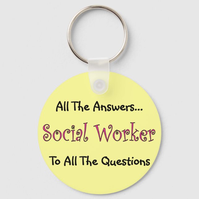 Social Worker "All The Answers" Key Ring (Front)