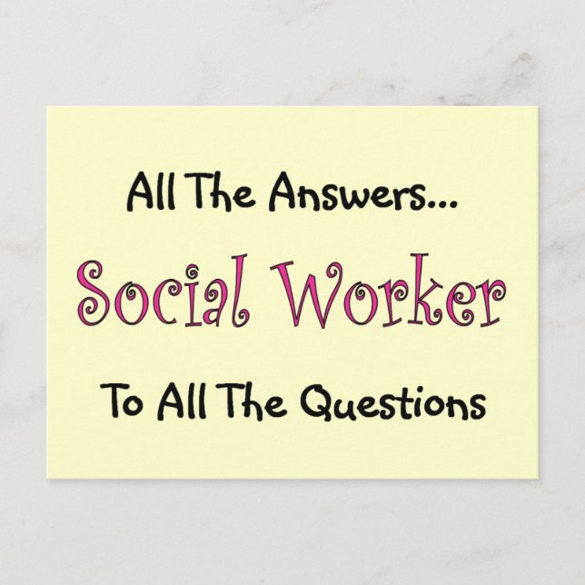 Social Worker "All The Answers" Postcard (Front)