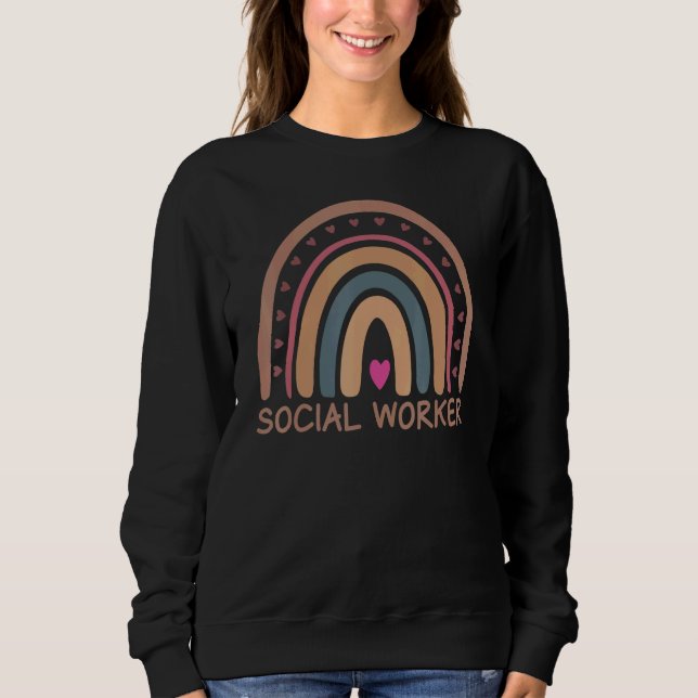 Social Worker Boho Rainbow Back To School Apprecia Sweatshirt (Front)