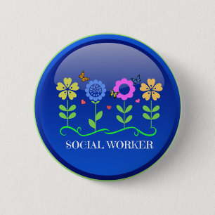 Social Worker, floral design 6 Cm Round Badge