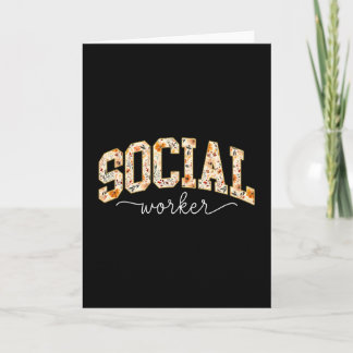 Social Worker Floral Fall Social Work Month Autumn Card