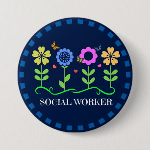 Social Worker, Flowers and Butterflies 7.5 Cm Round Badge