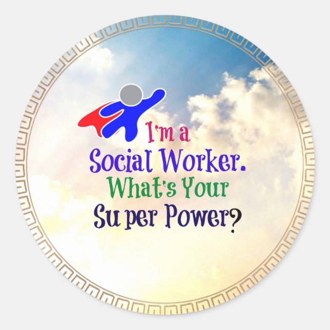 Social Worker Humour Classic Round Sticker (Front)