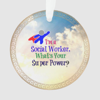 Social Worker Humour Ornament