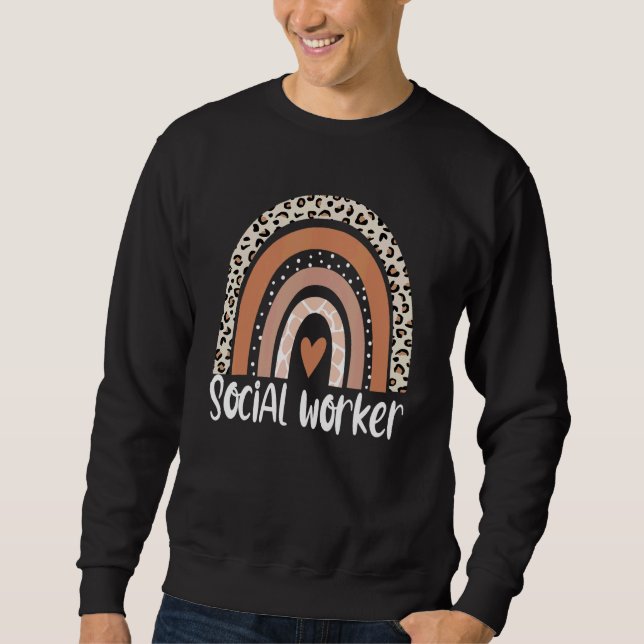 Social Worker Leopard Rainbow Social Work Apprecia Sweatshirt (Front)