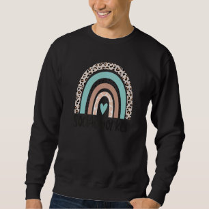 Social Worker Leopard Rainbow Social Work Apprecia Sweatshirt