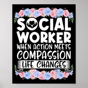 Social Worker Social Worker When Action Meets Poster