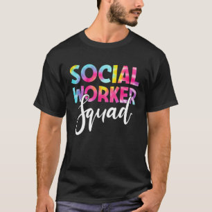 Social Worker Squad Week Tie Dye Matching Men Wome T-Shirt