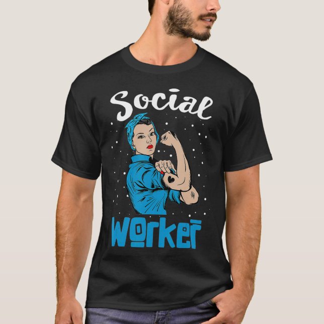 Social Worker Tee Rosie the Riveter Feminist (Front)