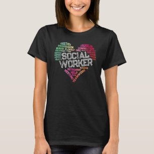 Social Worker Word Cloud Heart Social Work T-Shirt