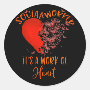 Social Worker Work of Heart Butterfly Classic Round Sticker
