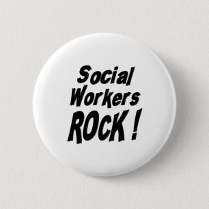 Social Workers Rock! Button