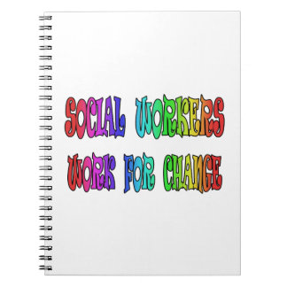 Social Workers Work For Change Spiral Notebook