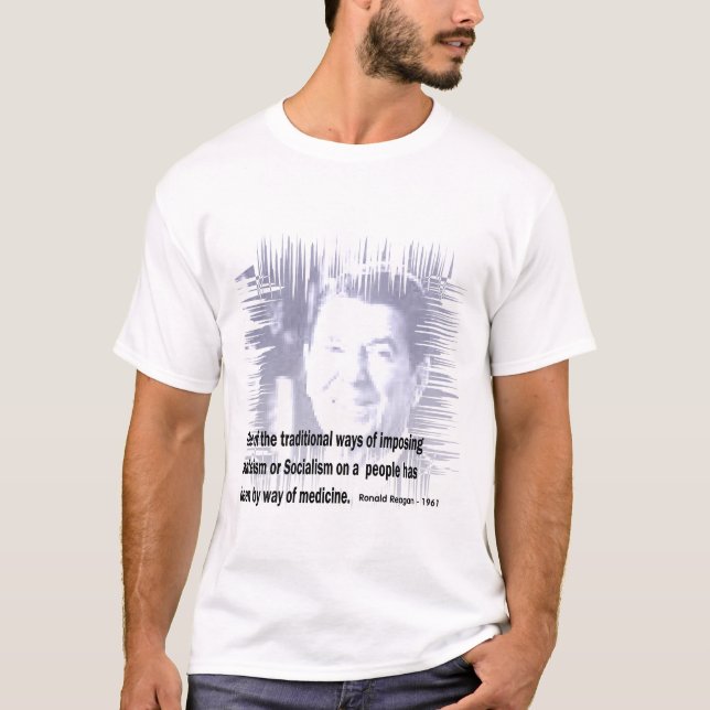 Socialised Medicine - Reagan T-Shirt (Front)