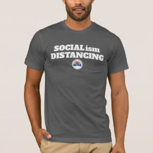 Socialism Distancing Design T-Shirt
