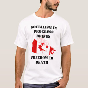 socialism in canada T-Shirt