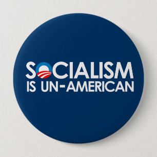 Socialism is UnAmerican 10 Cm Round Badge
