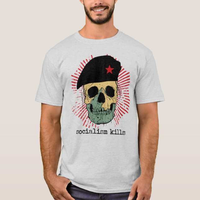 Socialism Kills Shirt - Customised (Front)