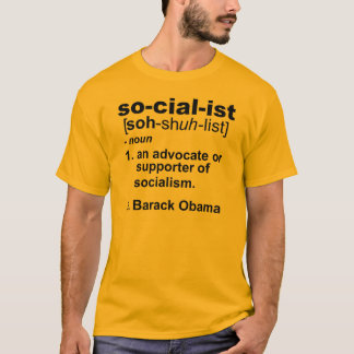 socialist definition T-Shirt