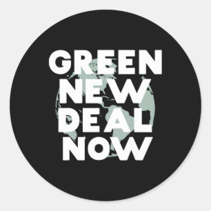 Socialist New Green Deal Now T Shirt  Classic Round Sticker