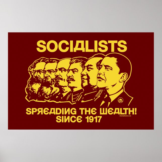 Socialists: Spreading the Wealth Poster (Front)